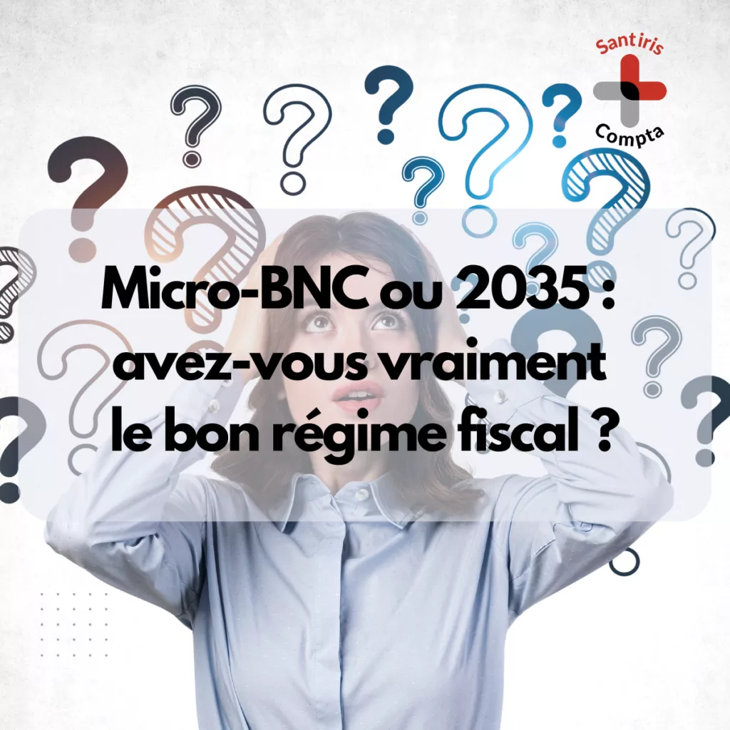 Illustration représentant une professionnelle de santé hésitante entourée de points d’interrogation, avec le texte « Micro-BNC ou 2035 : avez-vous vraiment le bon régime fiscal ? », illustrant le choix entre micro BNC ou 20235 pour les professionnels de santé libéraux, accompagnés par Santiris Compta.
