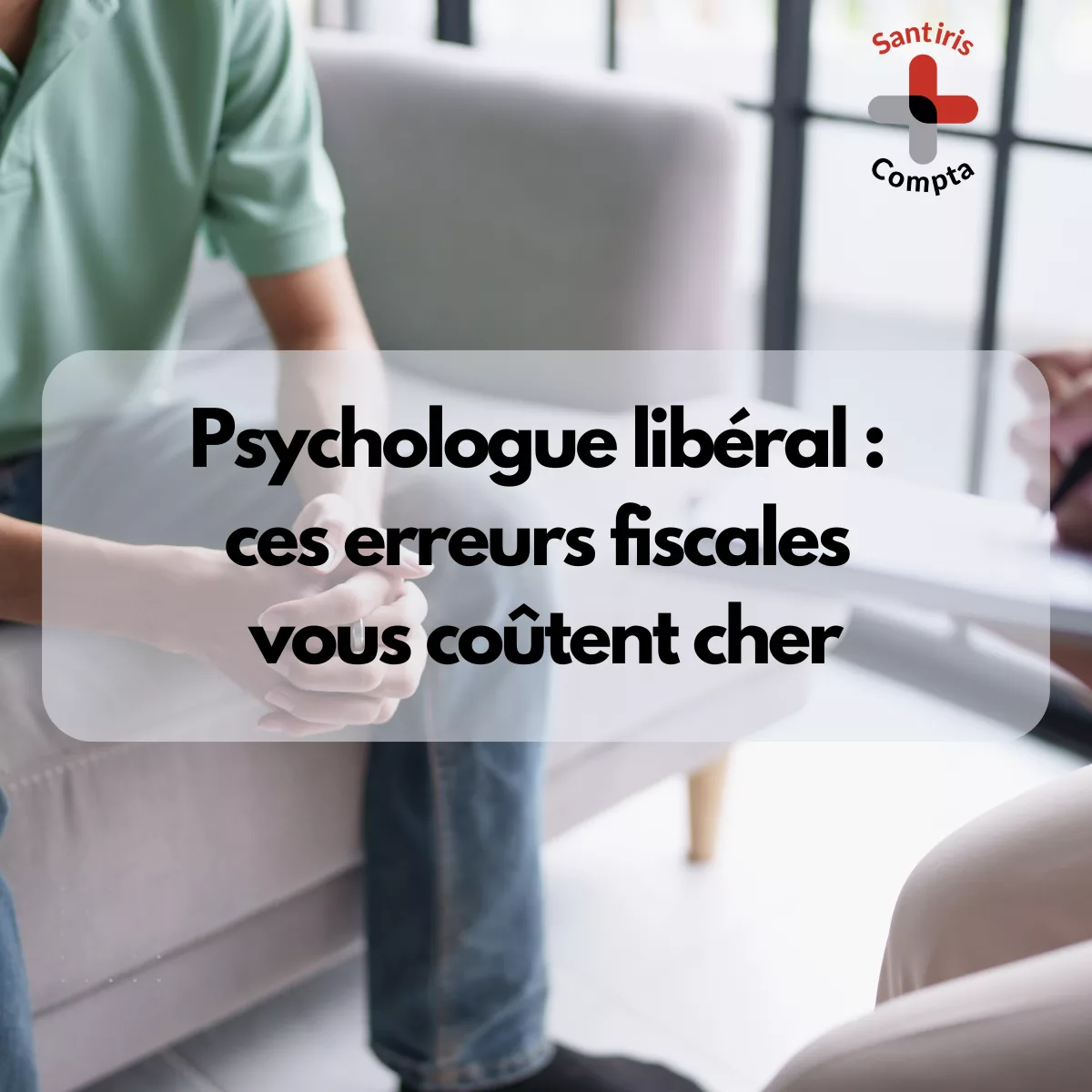 Comptabilité psychologue libéral erreurs fiscales à éviter déclaration 2035 BNC charges déductibles optimisation fiscale